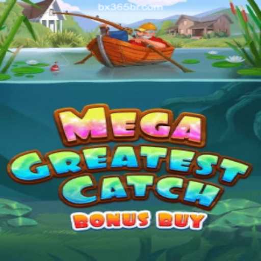 Discover the Exciting World of MegaGreatestCatchBonusBuy at BX365.bet